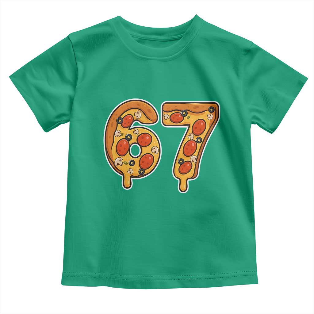 Funny 67 Pizza Lover Toddler T Shirt Six Seven Gen Alpha Slang TS11 Irish Green Print Your Wear