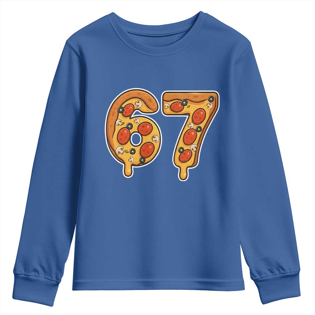 Funny 67 Pizza Lover Youth Sweatshirt Six Seven Gen Alpha Slang TS11 Royal Blue Print Your Wear