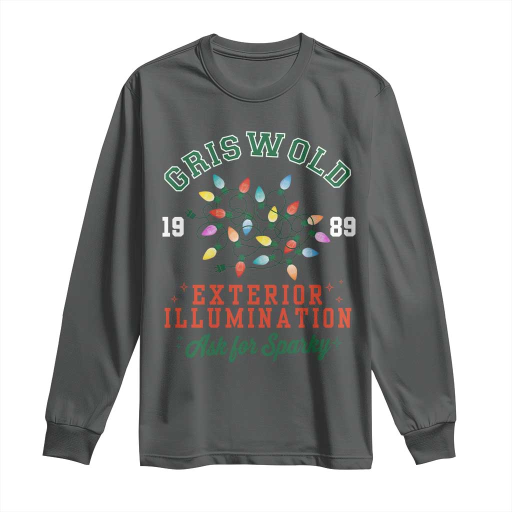 Funny Christmas Griswold Exterior Illumination Long Sleeve Shirt Ask For Sparky Xmas Movie TS11 Dark Heather Print Your Wear