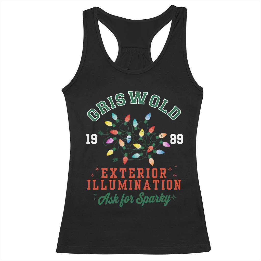 Funny Christmas Griswold Exterior Illumination Racerback Tank Top Ask For Sparky Xmas Movie TS11 Black Print Your Wear