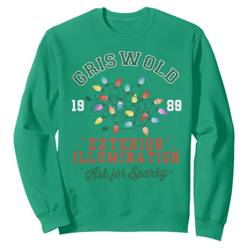 Funny Christmas Griswold Exterior Illumination Sweatshirt Ask For Sparky Xmas Movie TS11 Irish Green Print Your Wear