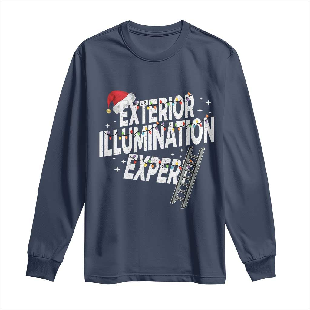 Funny Christmas Exterior Illumination Expert Long Sleeve Shirt Xmas Lights Decorator - Print Your Wear