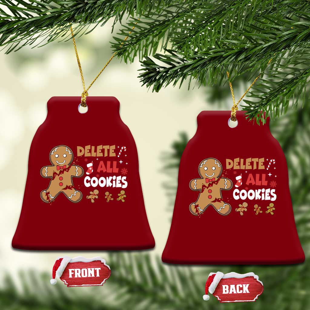 Funny Christmas Delete All Cookies Ceramic Ornament Xmas Gingerbread TS11 Print Your Wear