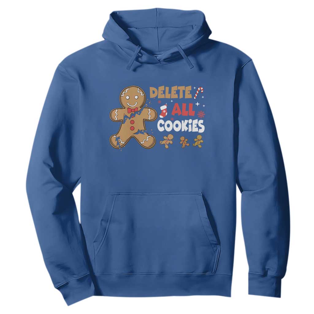 Funny Christmas Delete All Cookies Hoodie Xmas Gingerbread TS11 Royal Blue Print Your Wear