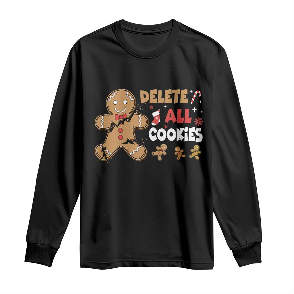 Funny Christmas Delete All Cookies Long Sleeve Shirt Xmas Gingerbread TS11 Black Print Your Wear