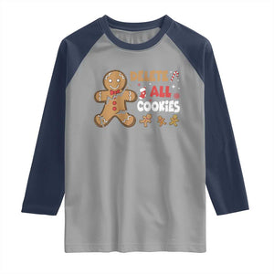 Funny Christmas Delete All Cookies Raglan Shirt Xmas Gingerbread TS11 Sport Gray Navy Print Your Wear
