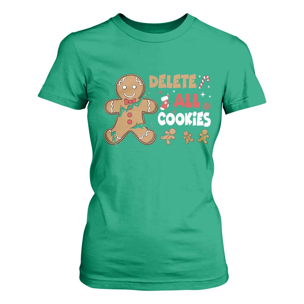 Funny Christmas Delete All Cookies T Shirt For Women Xmas Gingerbread TS11 Irish Green Print Your Wear