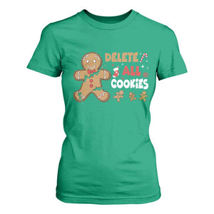 Funny Christmas Delete All Cookies T Shirt For Women Xmas Gingerbread TS11 Irish Green Print Your Wear