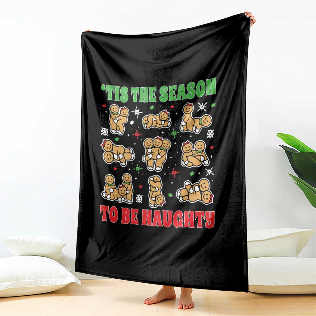 Funny Xmas Tis The Season To Be Naughty Throw Blanket Xmas Adult Humor Gingerbread TS11 Print Your Wear