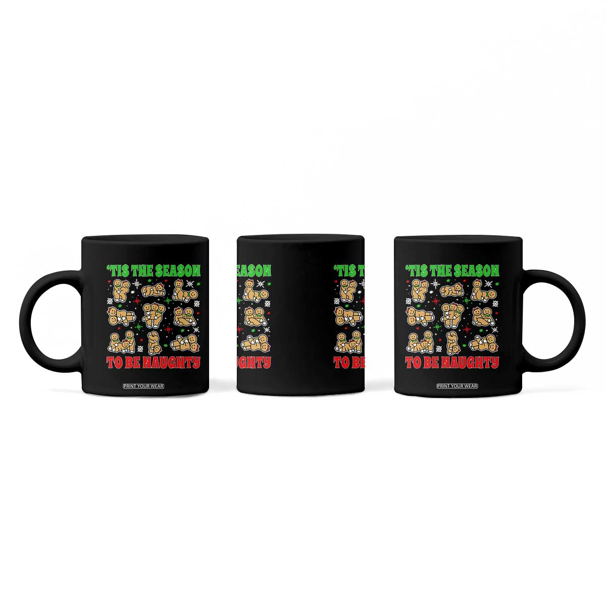 Funny Xmas Tis The Season To Be Naughty Coffee Mug Xmas Adult Humor Gingerbread TS11 Print Your Wear