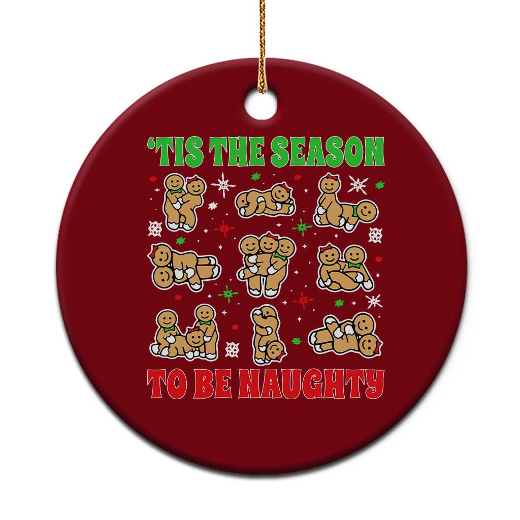 Funny Xmas Tis The Season To Be Naughty Ceramic Ornament Xmas Adult Humor Gingerbread TS11 1pc Red Print Your Wear