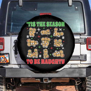 Funny Xmas Tis The Season To Be Naughty Spare Tire Cover Xmas Adult Humor Gingerbread TS11 No hole Black Print Your Wear