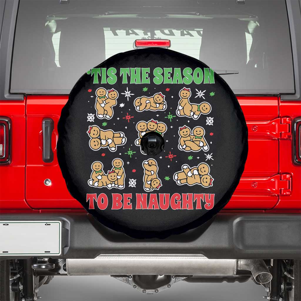Funny Xmas Tis The Season To Be Naughty Spare Tire Cover Xmas Adult Humor Gingerbread TS11 Black Print Your Wear