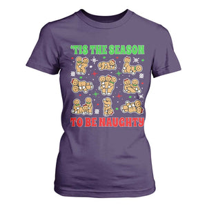 Funny Xmas Tis The Season To Be Naughty T Shirt For Women Xmas Adult Humor Gingerbread TS11 Purple Print Your Wear