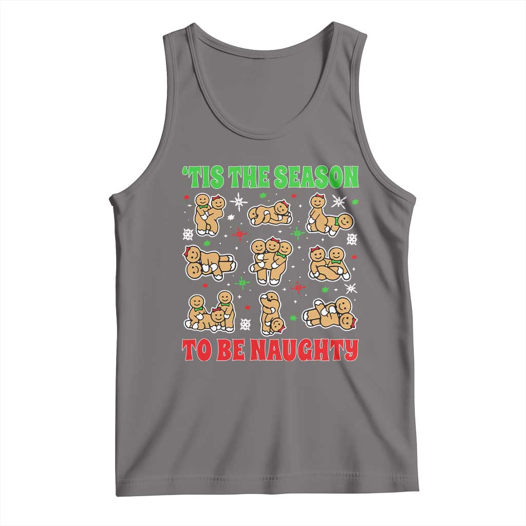 Funny Xmas Tis The Season To Be Naughty Tank Top Xmas Adult Humor Gingerbread TS11 Deep Heather Print Your Wear