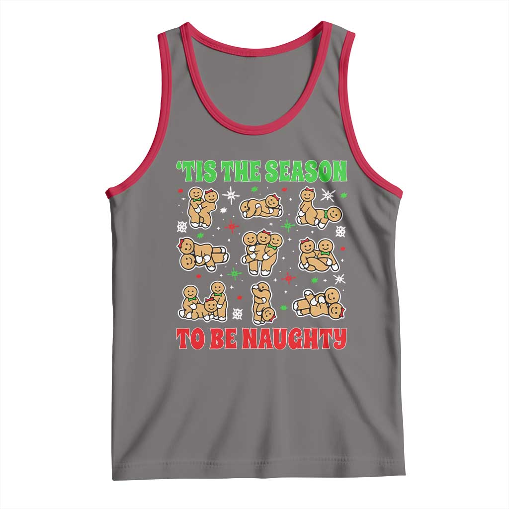 Funny Xmas Tis The Season To Be Naughty Tank Top Xmas Adult Humor Gingerbread TS11 Deep Heather Red Print Your Wear