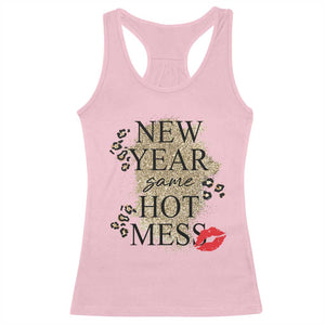 Funny New Year Same Hot Mess Racerback Tank Top New Year's Eve Resolutions Red Lips TS11 Light Pink Print Your Wear