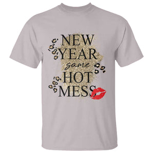 Funny New Year Same Hot Mess T Shirt New Year's Eve Resolutions Red Lips TS11 Ice Gray Print Your Wear