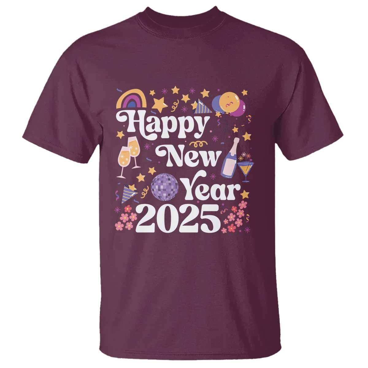 Happy New Year 2025 T Shirt Cute New Year's Eve Party TS11 Maroon Print Your Wear