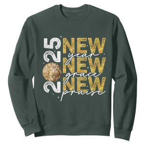 New Year New Grace New Praise 2025 Sweatshirt TS11 Dark Forest Green Print Your Wear
