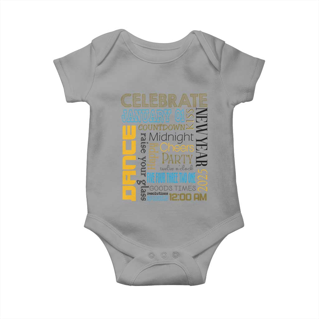 Happy New Year 2025 Baby Onesie New Year's Eve Activities TS11 Sport Gray Print Your Wear