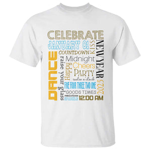 Happy New Year 2025 T Shirt New Year's Eve Activities TS11 White Print Your Wear