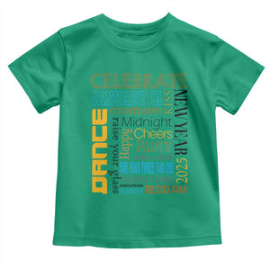 Happy New Year 2025 Toddler T Shirt New Year's Eve Activities TS11 Irish Green Print Your Wear