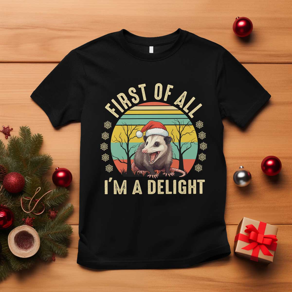 Funny First Of All I'm A Delight T Shirt Angry Opossum Possum Christmas TS11 Black Print Your Wear
