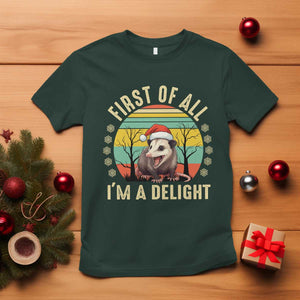 Funny First Of All I'm A Delight T Shirt Angry Opossum Possum Christmas TS11 Dark Forest Green Print Your Wear