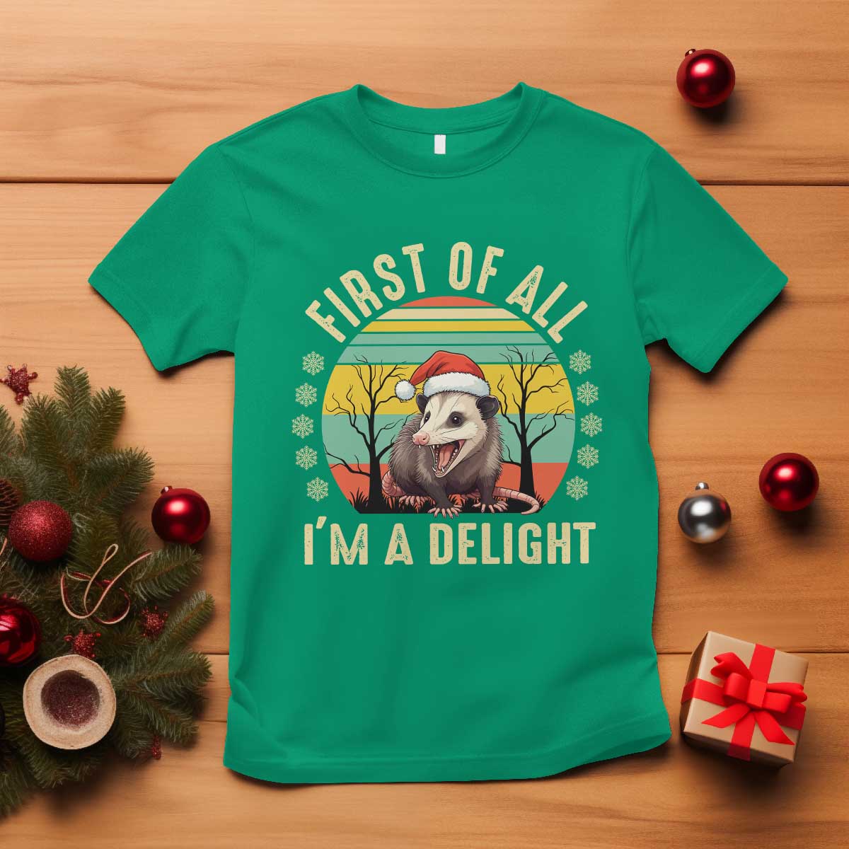 Funny First Of All I'm A Delight T Shirt Angry Opossum Possum Christmas TS11 Irish Green Print Your Wear