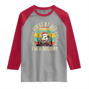 Funny First Of All I'm A Delight Raglan Shirt Angry Opossum Possum Christmas TS11 Sport Gray Red Print Your Wear