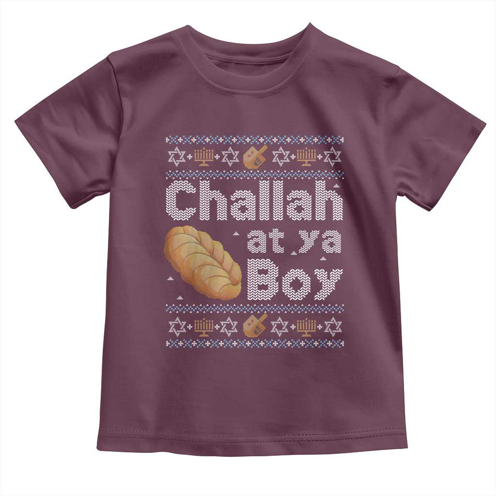 Funny Hanukkah Toddler T Shirt Challah At Ya Boy Jewish Holiday TS11 Maroon Print Your Wear