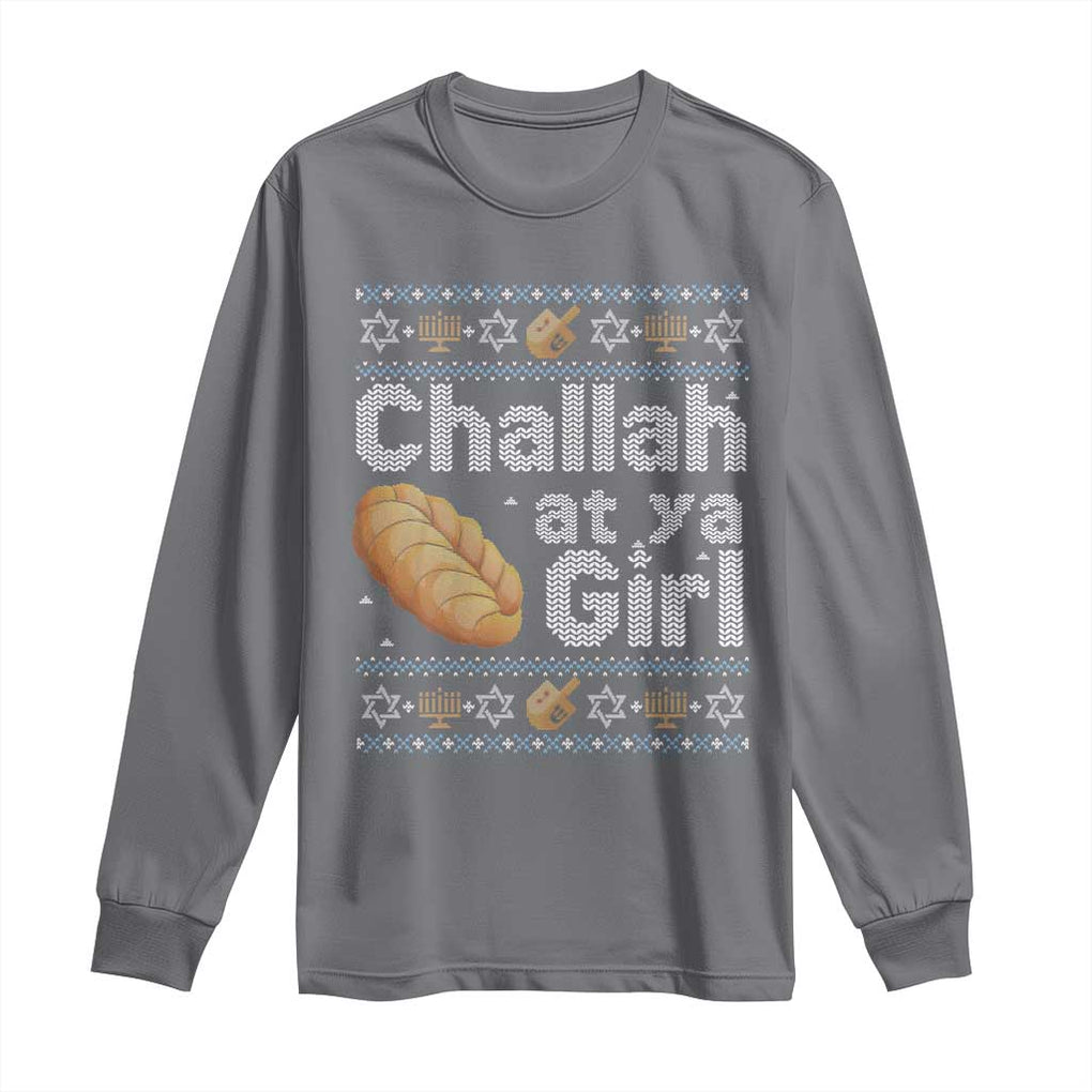 Funny Hanukkah Long Sleeve Shirt Challah At Ya Girl Jewish Holiday TS11 Charcoal Print Your Wear