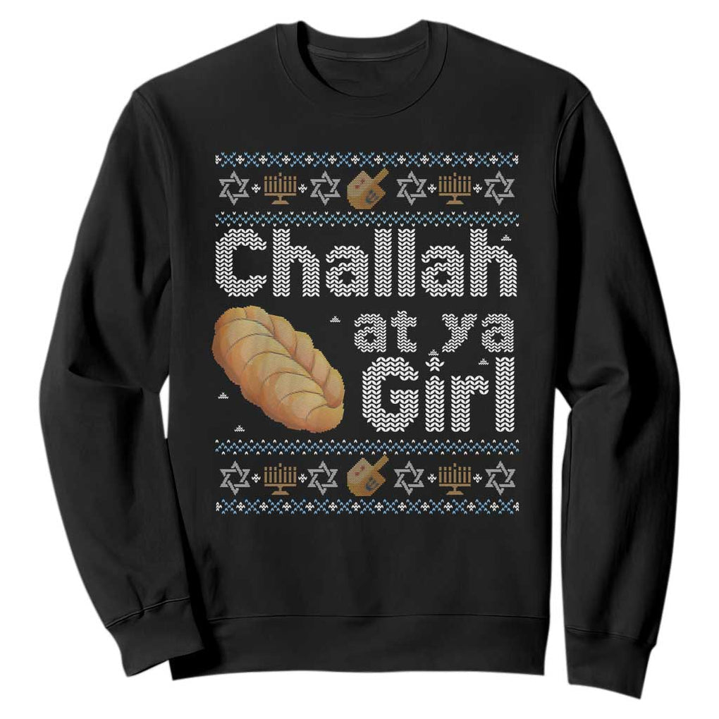 Funny Hanukkah Sweatshirt Challah At Ya Girl Jewish Holiday TS11 Black Print Your Wear