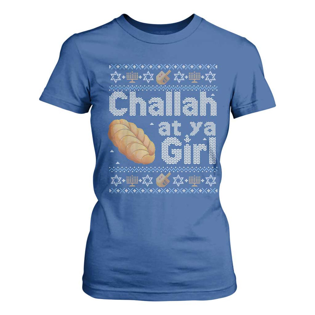 Funny Hanukkah T Shirt For Women Challah At Ya Girl Jewish Holiday TS11 Royal Blue Print Your Wear