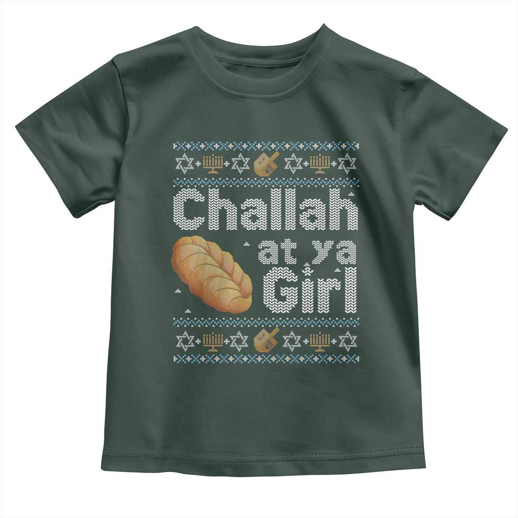 Funny Hanukkah Toddler T Shirt Challah At Ya Girl Jewish Holiday TS11 Dark Forest Green Print Your Wear