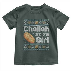 Funny Hanukkah Toddler T Shirt Challah At Ya Girl Jewish Holiday TS11 Dark Forest Green Print Your Wear
