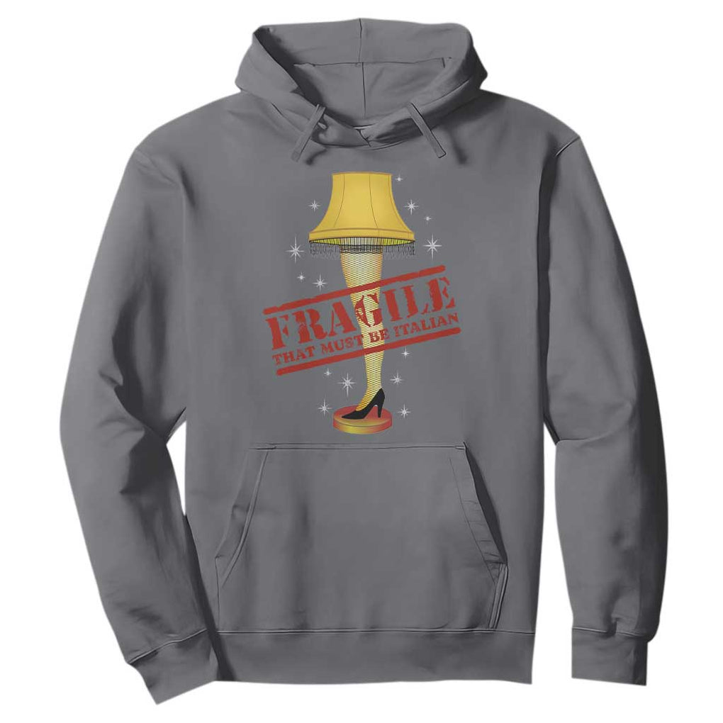 Funny Fragile That Must Be Italian Christmas Movie Hoodie TS11 Charcoal Print Your Wear