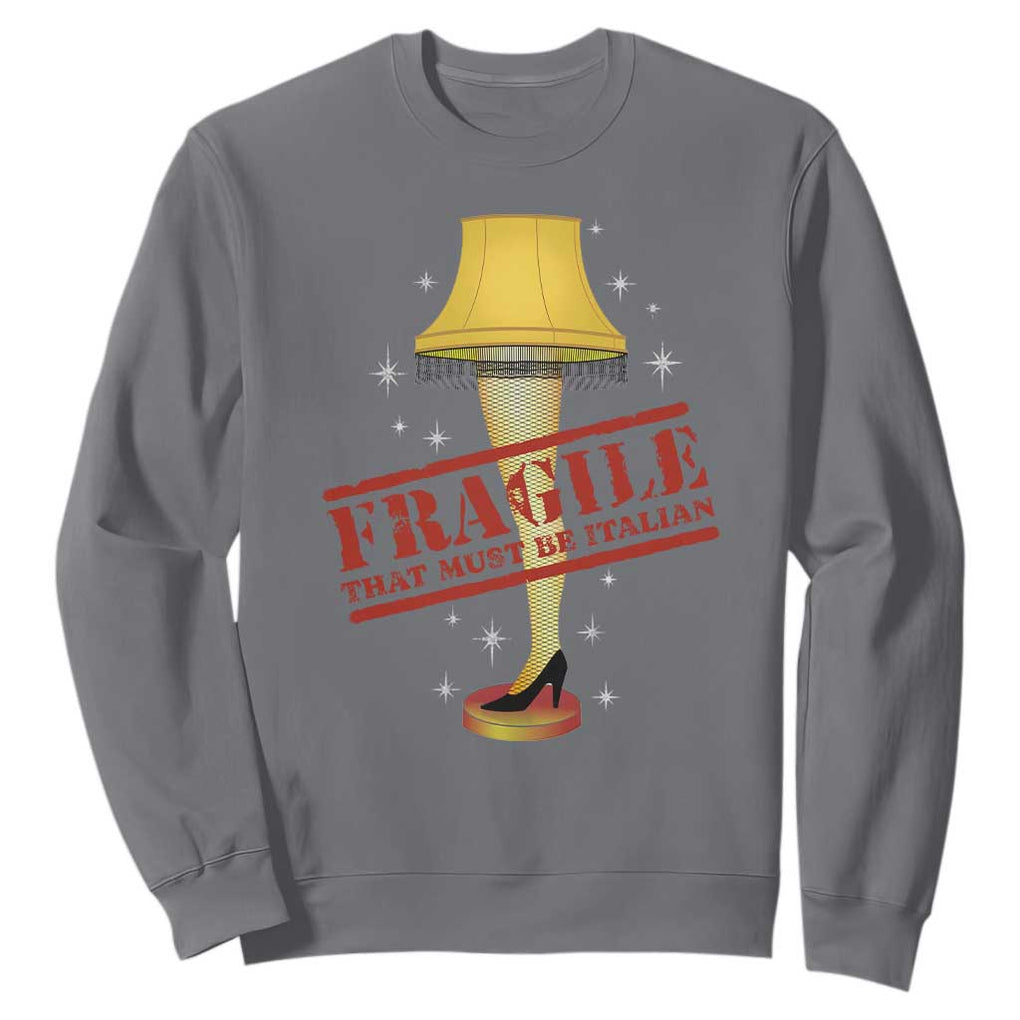 Funny Fragile That Must Be Italian Christmas Movie Sweatshirt TS11 Charcoal Print Your Wear