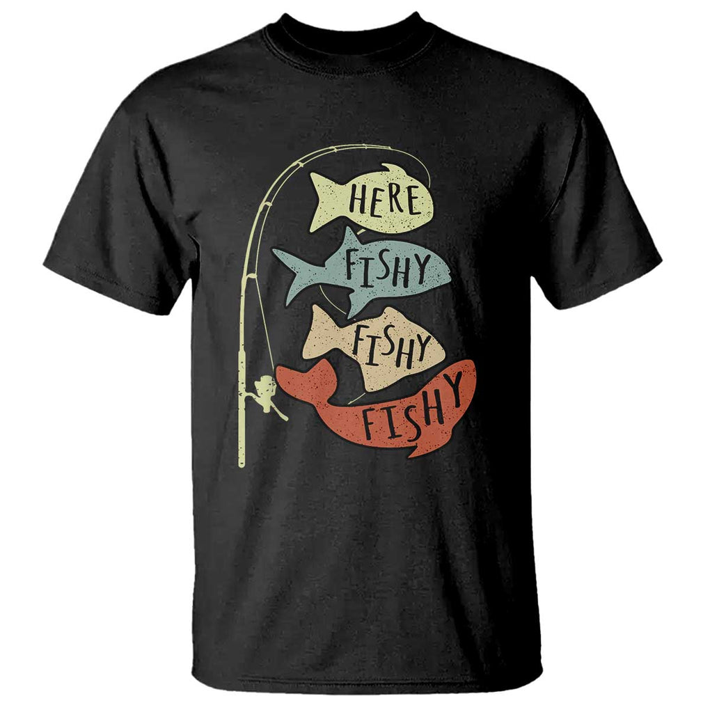 Funny Here Fishy Fishy Retro Fisherman T Shirt TS11 Black Print Your Wear
