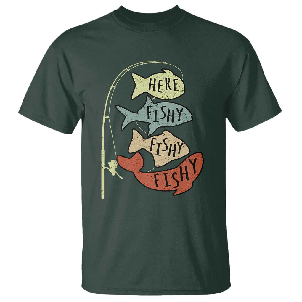 Funny Here Fishy Fishy Retro Fisherman T Shirt TS11 Dark Forest Green Print Your Wear