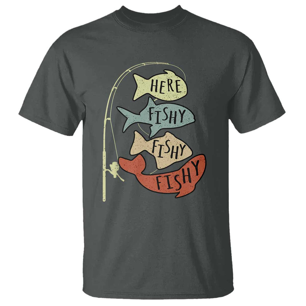 Funny Here Fishy Fishy Retro Fisherman T Shirt TS11 Dark Heather Print Your Wear