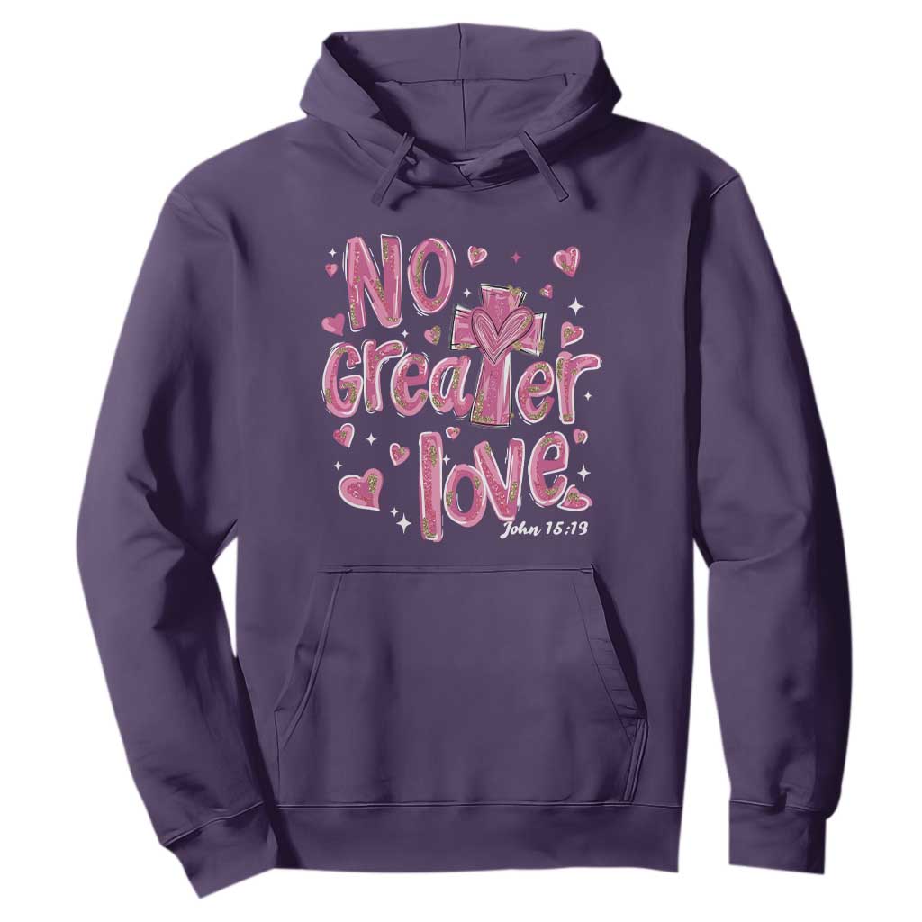 Christian Religious God Valentine's Day Hoodie No Greater Love Bible Verse TS11 Purple Print Your Wear