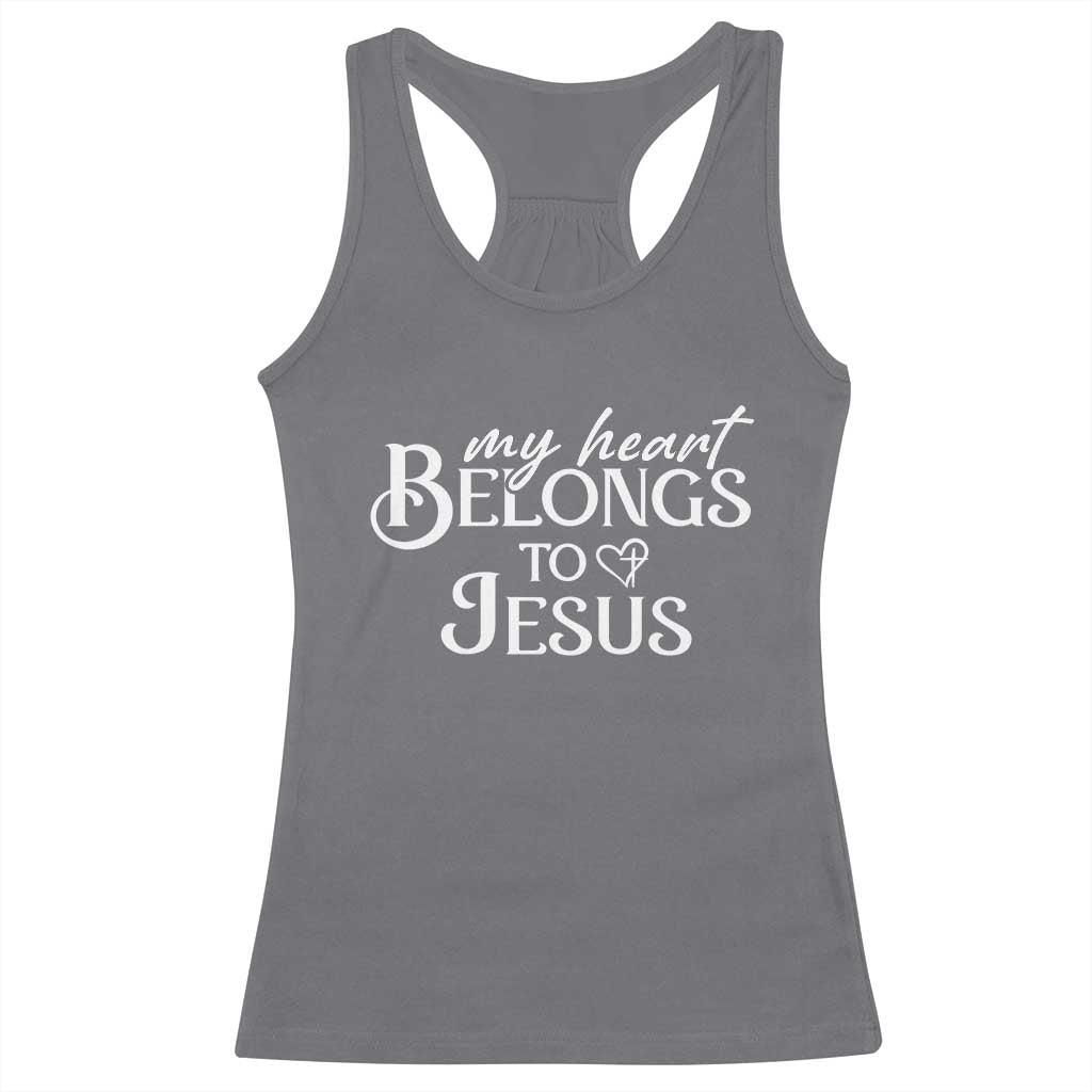 My Heart Belongs To Jesus Racerback Tank Top Christian Religious God Valentine's Day TS11 Charcoal Print Your Wear
