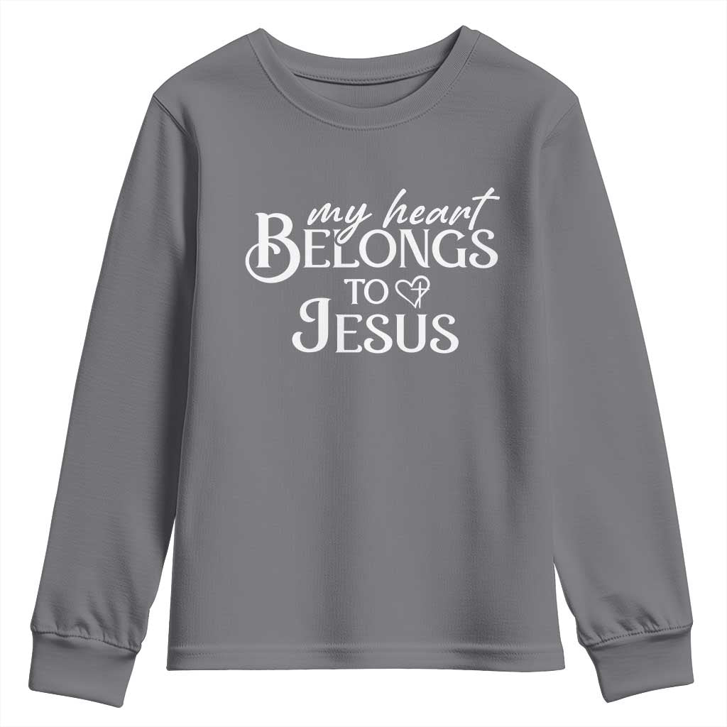 My Heart Belongs To Jesus Youth Sweatshirt Christian Religious God Valentine's Day TS11 Charcoal Print Your Wear