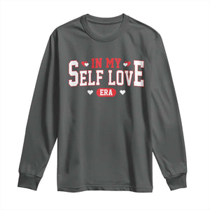 Funny Anti Valentine's Day Long Sleeve Shirt In My Self Love Era Singles Awareness Day TS11 Dark Heather Print Your Wear