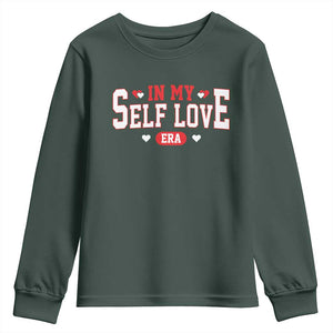 Funny Anti Valentine's Day Youth Sweatshirt In My Self Love Era Singles Awareness Day TS11 Dark Forest Green Print Your Wear