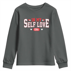 Funny Anti Valentine's Day Youth Sweatshirt In My Self Love Era Singles Awareness Day TS11 Dark Heather Print Your Wear