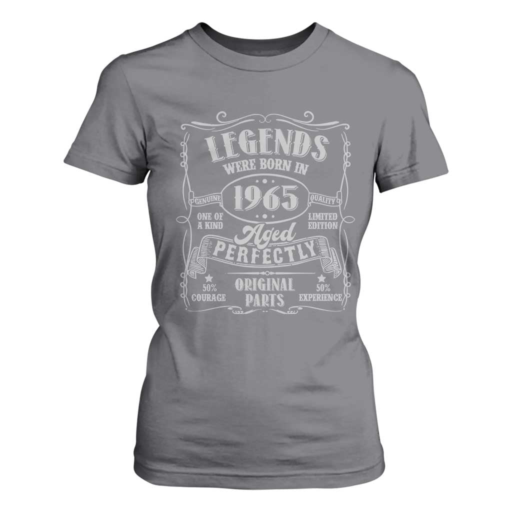 Funny Birthday Legends Were Born In 1965 T Shirt For Women Vintage BDay Father's Day TS11 Charcoal Print Your Wear