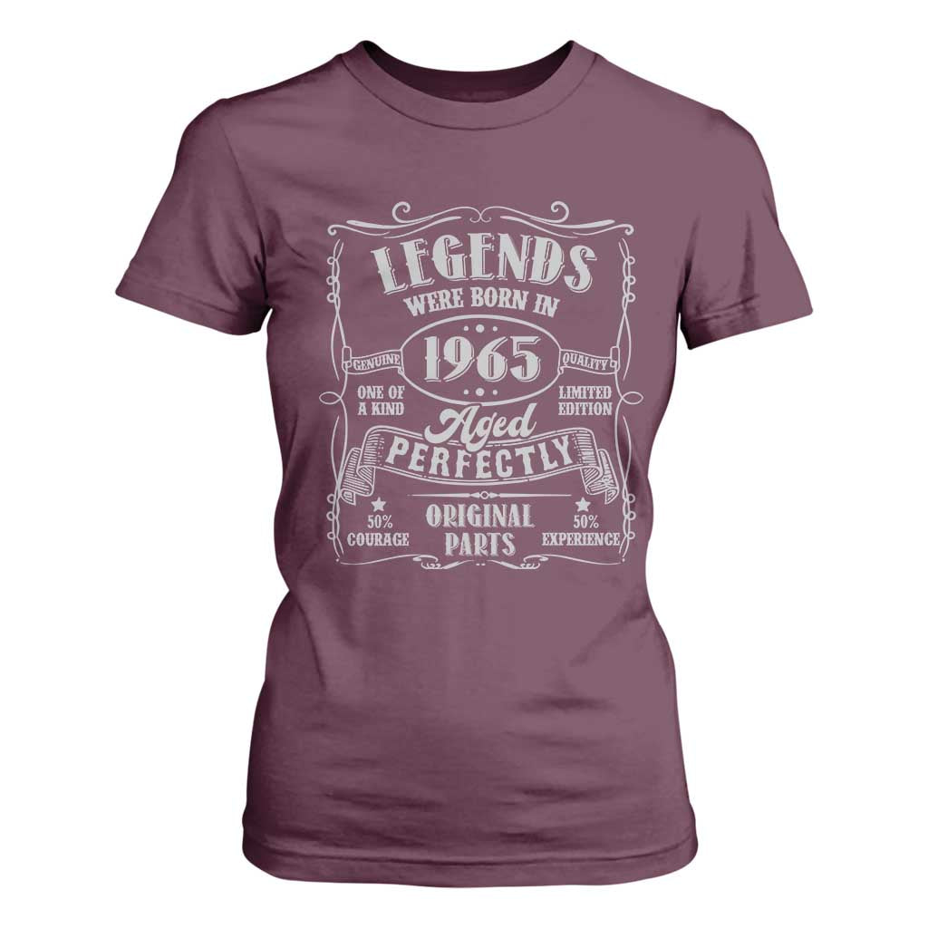 Funny Birthday Legends Were Born In 1965 T Shirt For Women Vintage BDay Father's Day TS11 Maroon Print Your Wear